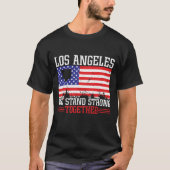 Los Angeles, we zijn sterk T-shirt (Voorkant)