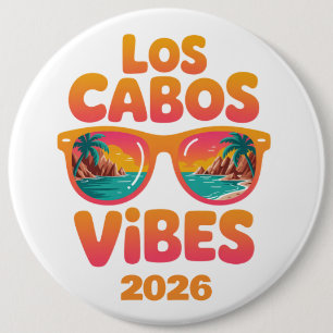 Los Cabos Vibes Mexico Strandvakantie Reizen Ronde Button 6,0 Cm