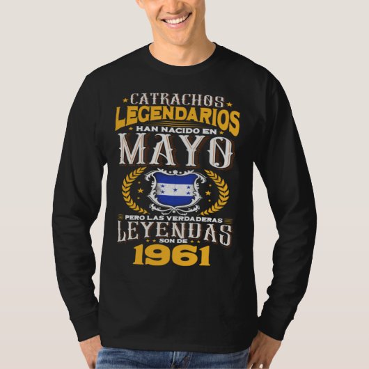Los catrachos legendarios son de mayo 1961 Hondura T-shirt (Voorkant)