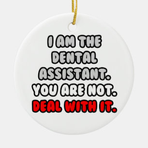 Los het op... Grappige tandheelkundige assistent Keramisch Ornament
