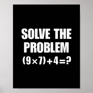 Los het probleem 67 Meme Zes Zeven Elementaire Mat Poster