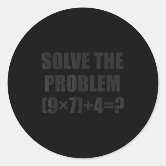 Los het probleem grappig 67 Meme Brainrot Wiskunde Ronde Sticker (Voorkant)