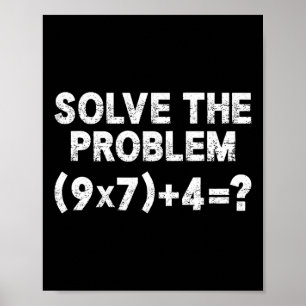 Los het probleem op 67 Zes Zeven Grappige wiskunde Poster