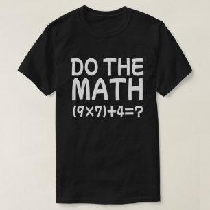 Los het probleem op Doe de Wiskunde 67 Meme Funny T-shirt
