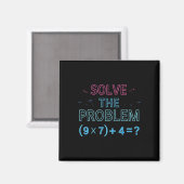 Los het probleem op, doe de wiskunde 67 Meme grapp Magneet (Voorkant / Achterkant)