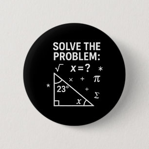 Los het probleem op Funny Math 67 Meme Leraar Stud Ronde Button 5,7 Cm