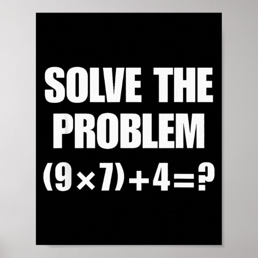 Los het probleem op, grappige 67 leraar  poster (Voorkant)