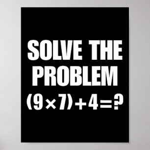 Los het probleem op – Grappige wiskundige vergelij Poster
