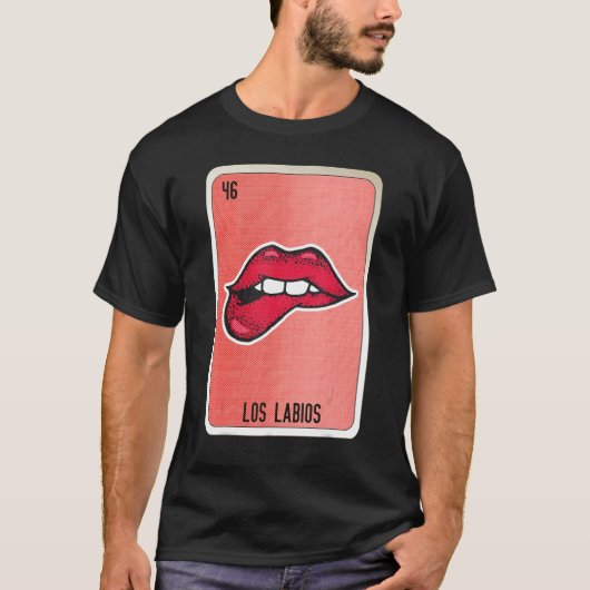 Los Labios Mexican Slang Lottery Bingo Cards T-shirt (Voorkant)