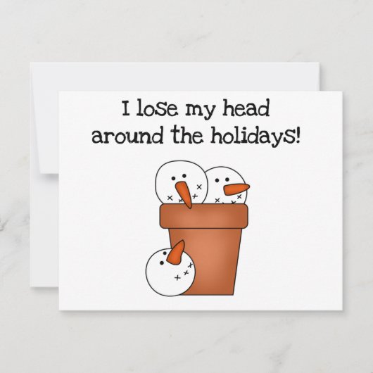 Lose My Head Vakantie Tshirts en Geschenken Feestdagenkaart (Voorkant)