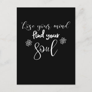 Lose Your Mind Find Your Soul Citaat Typografie Feestdagenkaart