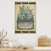 Lose your Mind Vind je Soul Poster (Keuken)