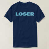 Loser blauw t-shirt (Design voorkant)