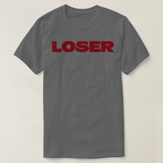 Loser bordeaux t-shirt (Design voorkant)