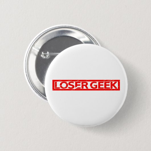 Loser Geek Stamp Ronde Button 5,7 Cm (Voorkant /achterkant)