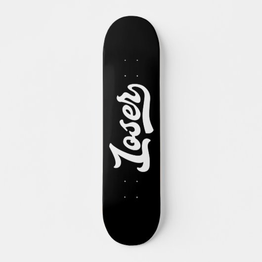 Loser Skateboard (Voorkant)