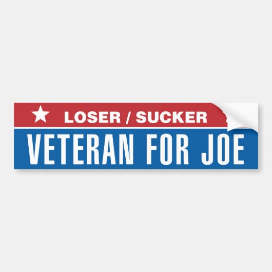 Loser Sucker: Veteraan voor Joe Bumpersticker (Voorkant)