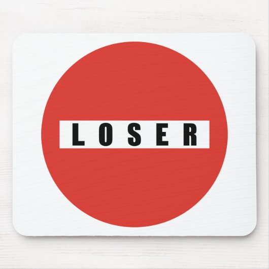 LOSER-verbodsbord Muismat (Voorkant)