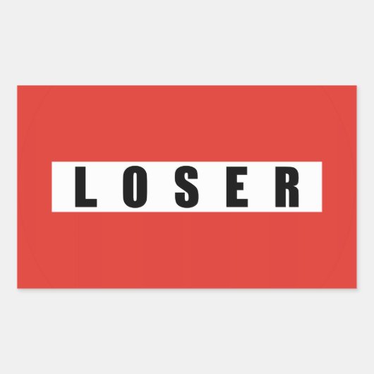 LOSER-verbodsbord Rechthoekige Sticker (Voorkant)
