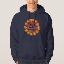 Loslaten kan mooi zijn hoodie