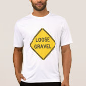 Losse grind waarschuwingsbord Road Hazard T-shirt (Voorkant)