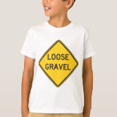 Losse grind waarschuwingsbord Road Hazard T-shirt (Voorkant)