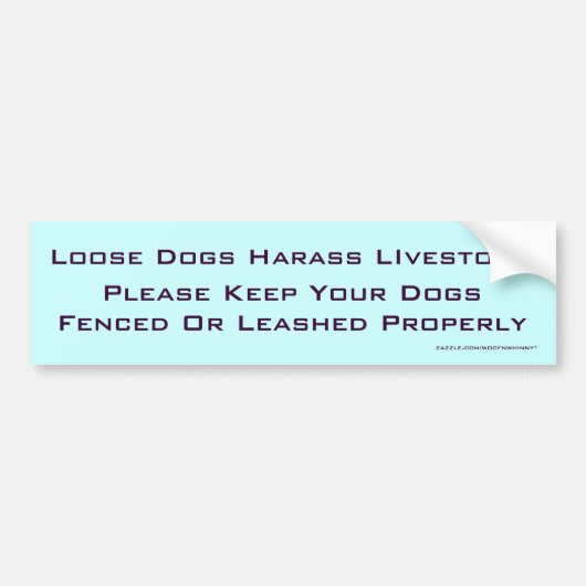 Losse honden Harass Livestock Bumpersticker (Voorkant)