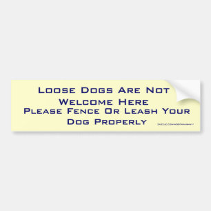 Losse honden niet welkom bumpersticker