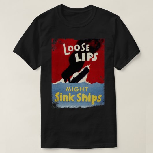 Losse lippen kunnen zinken schepen WW2  T-shirt (Design voorkant)