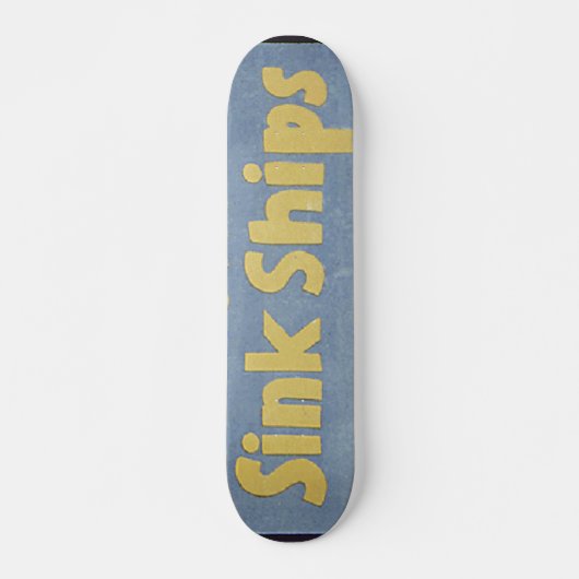 Losse Lips kan schepen gooien Skateboard (Voorkant)
