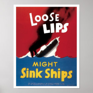 Losse Lips kunnen inktschepen gebruiken Poster