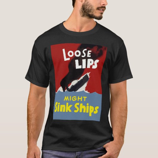 Losse Lips kunnen inktschepen gebruiken T-shirt (Voorkant)