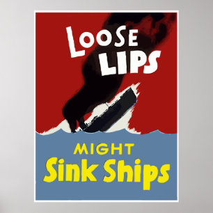 Losse Lips Might Sink Ships — Grens Poster