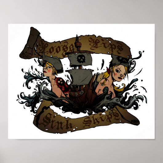 Losse Lips Sink Ships Poster (Voorkant)