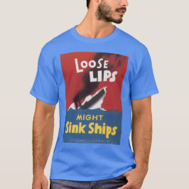 Losse Lips Sink verscheept Tweede Wereldoorlog T-shirt