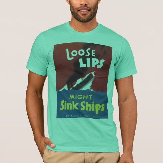 Losse Lips Sink verscheept Tweede Wereldoorlog T-shirt (Voorkant)