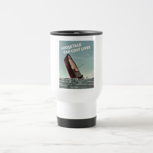 Losse Talk Cost Lives WW2 Poster Reisbeker (Center)