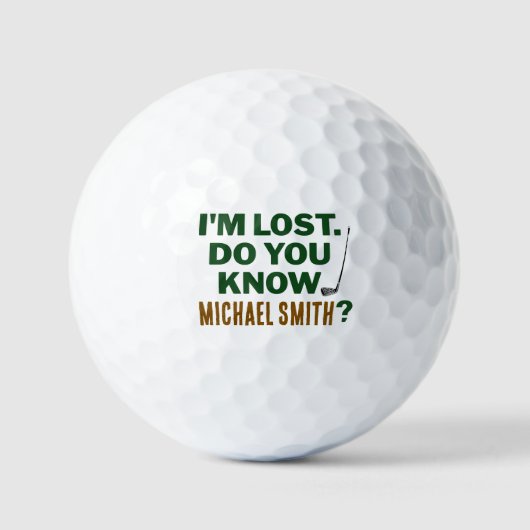 Lost Golf Humor Quote With Name Text Design Golfballen (Voorkant)