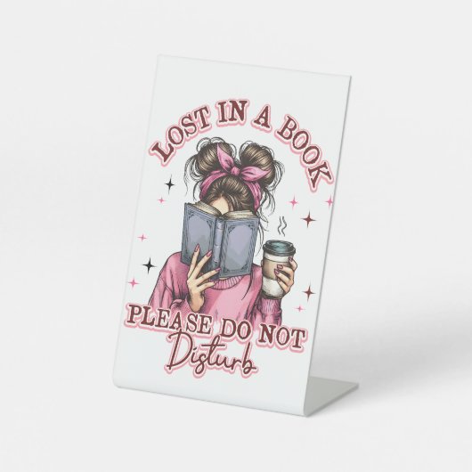 Lost In a Book....  Reclamebord Met Voetstuk (Voorkant)