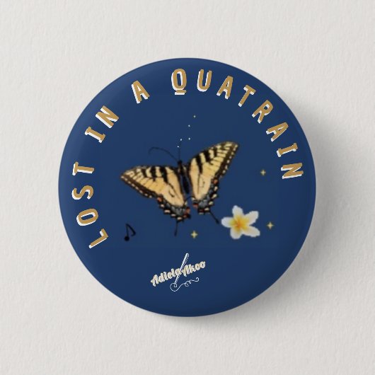Lost in a Quatrain Button beroemd gemaakt door Adi (Voorkant)