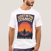Lost in the Cosmos - Kosmische typografie Ruimteon T-shirt (Voorkant)