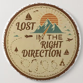 Lost in the Right Direction Ronde Button 6,0 Cm (Voorkant)
