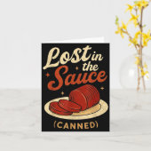 Lost In The Sauce Canned Funny Thanksgiving Food P Kaart (Gele Bloem)