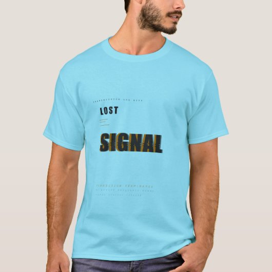Lost Signal Tech Typografie Ontwerp T-shirt (Voorkant)