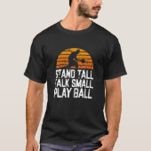 Lot op, praat klein, speel mee Funny Basketball T-shirt (Voorkant)
