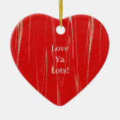 Lot Ya Lots Heart Ornament (Voorkant)