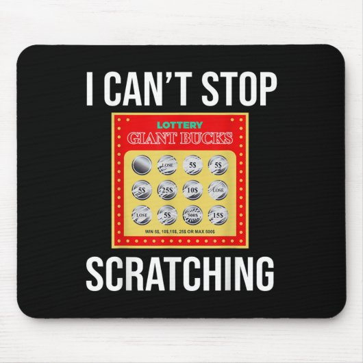 Lottery I Can't Stop Scratching - Scratch Ticket Muismat (Voorkant)
