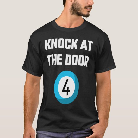 Lottery Saying Knock At The Door Four Caller Slang T-shirt (Voorkant)