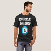 Lottery Saying Knock At The Door Four Caller Slang T-shirt (Voorkant volledig)
