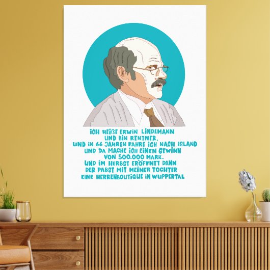 Lottogewinner Erwin Lindemann - Loriot - Funny Canvas Afdruk (Insitu (Woonkamer))